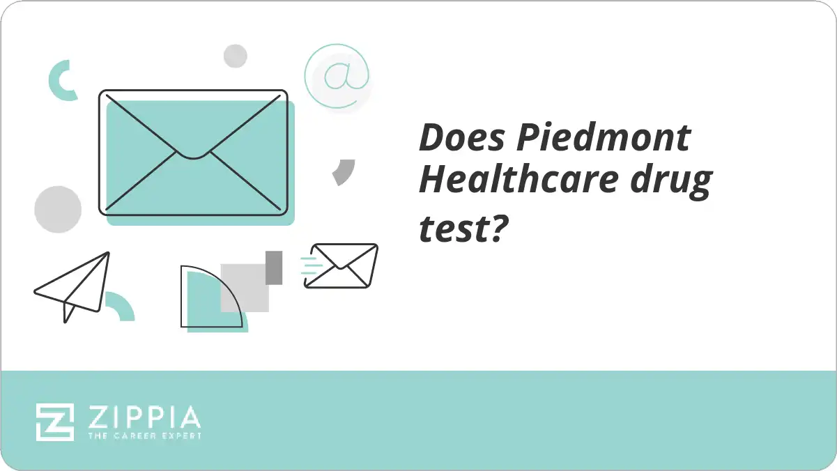 Does Piedmont Healthcare drug test?