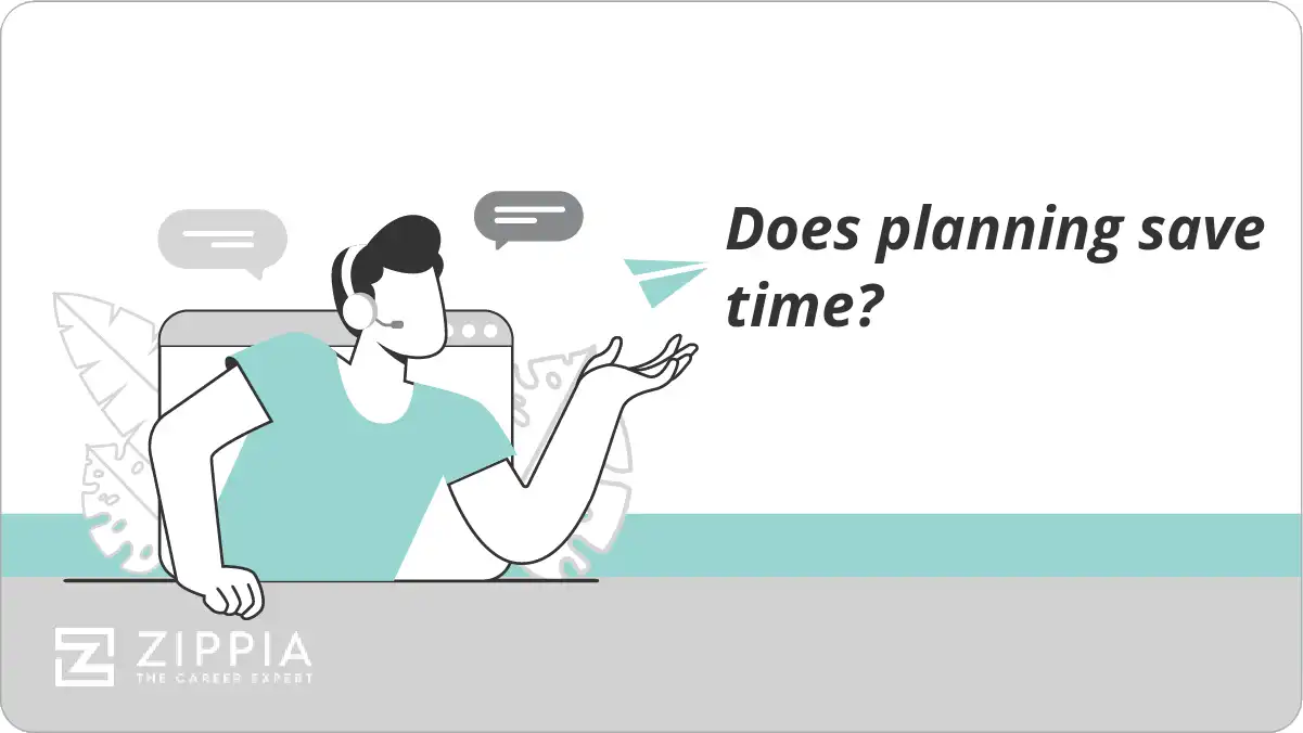Does planning save time?