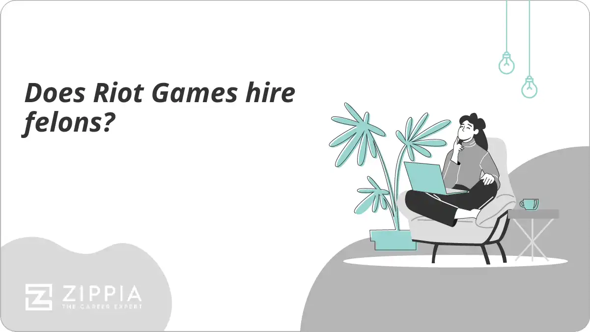 Does Riot Games hire felons?