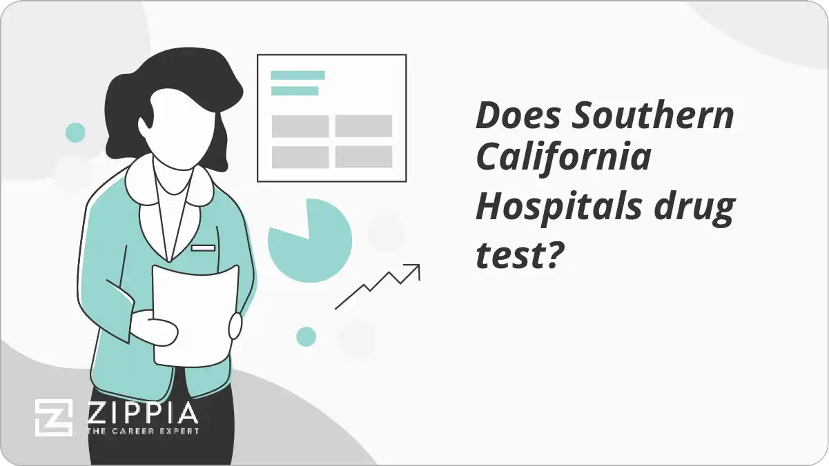 Does Southern California Hospitals drug test?