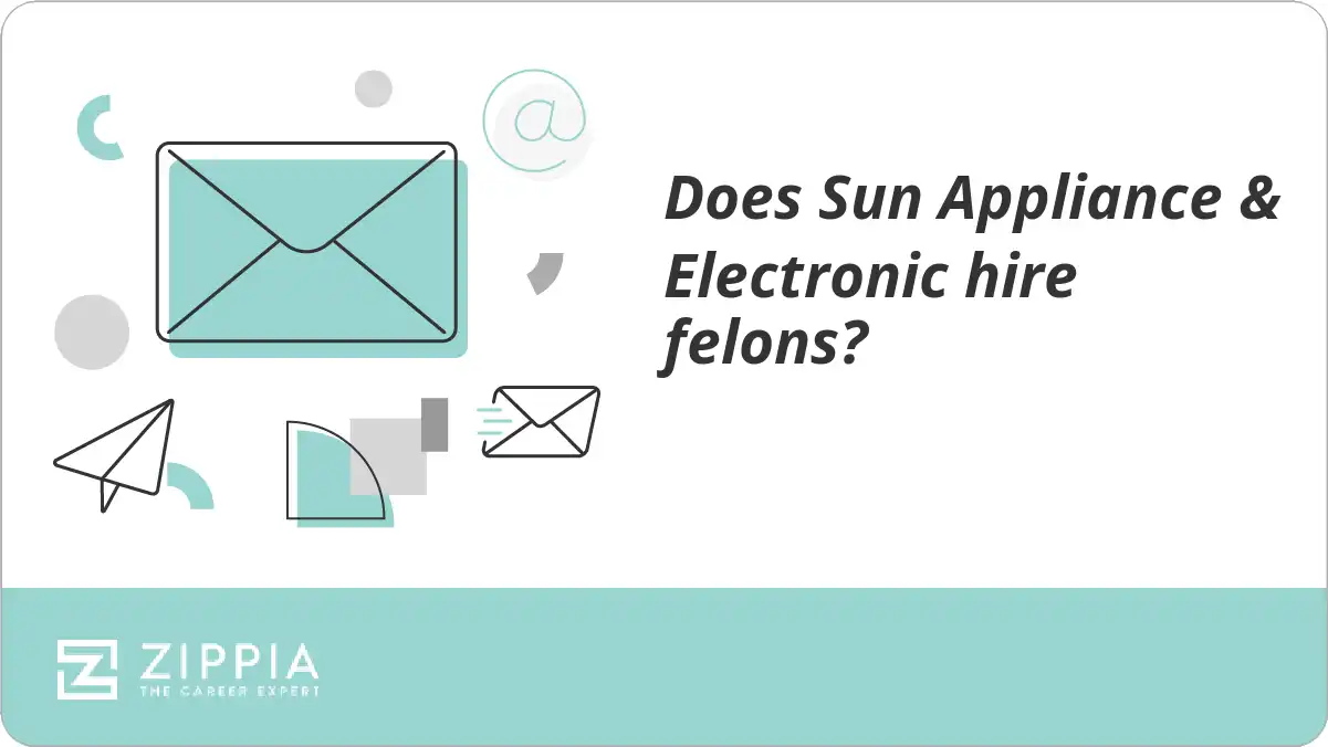 Does Sun Appliance & Electronic hire felons?