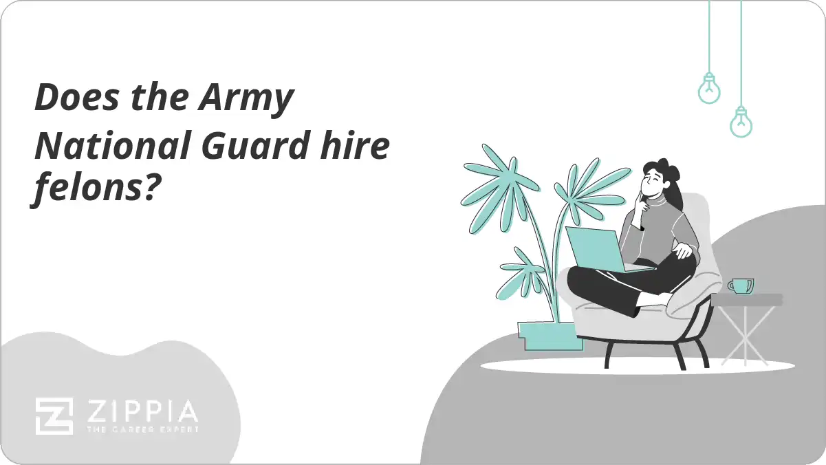 Does the Army National Guard hire felons?