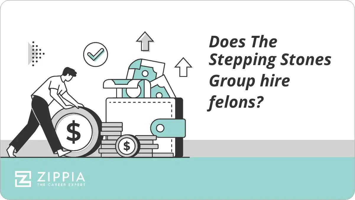 Does The Stepping Stones Group hire felons?