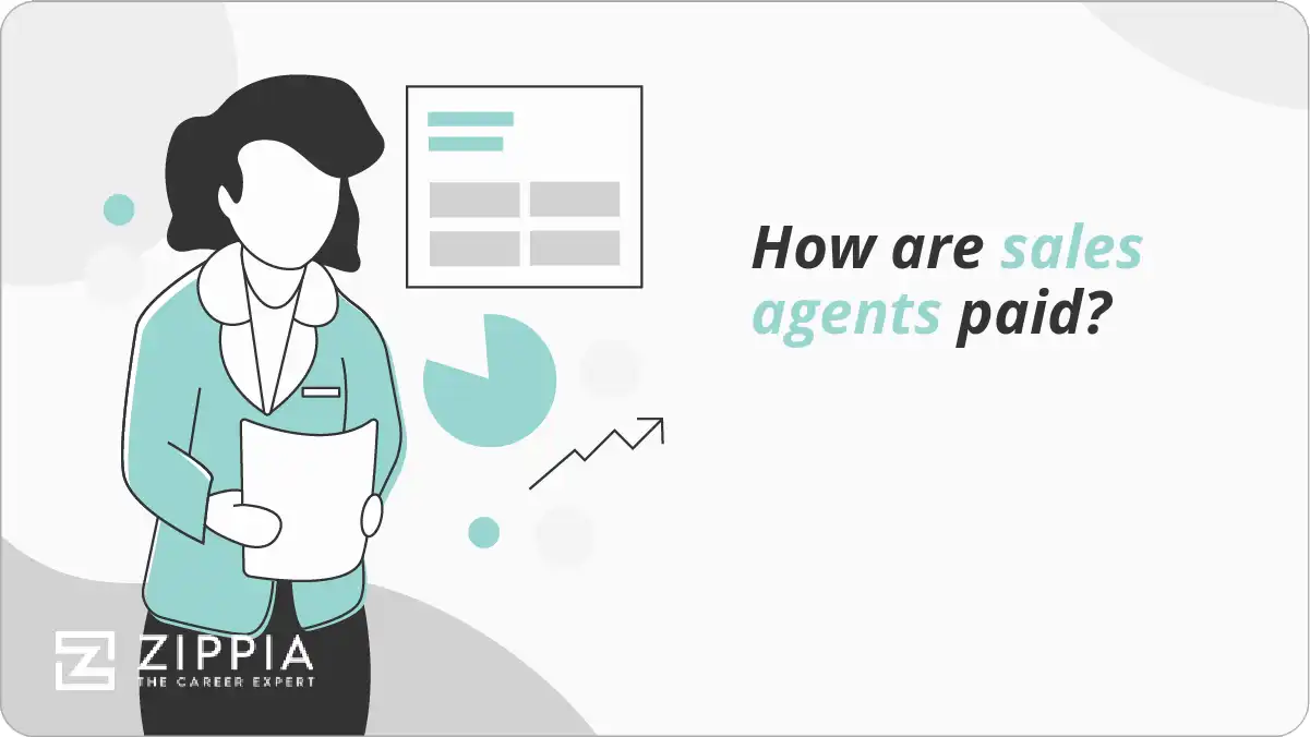How are sales agents paid?