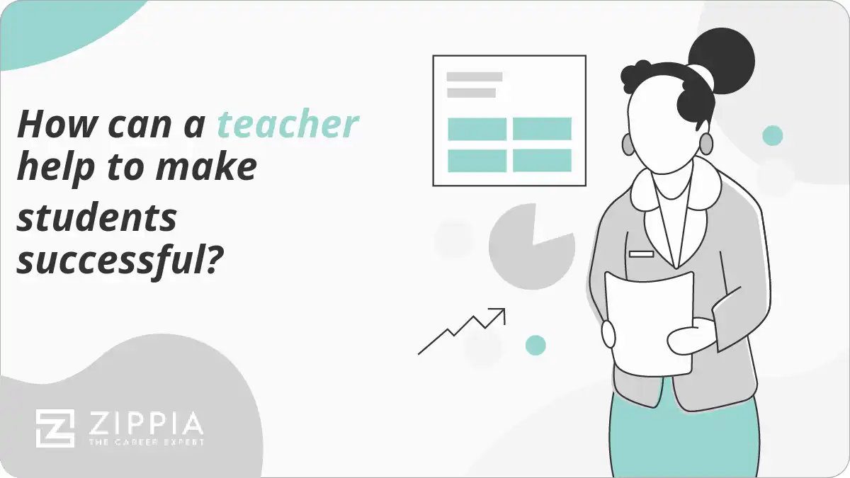 How can a teacher help to make students successful?