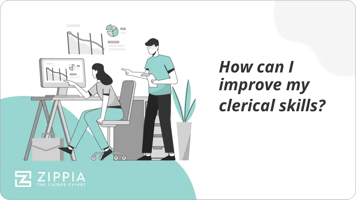 How can I improve my clerical skills?