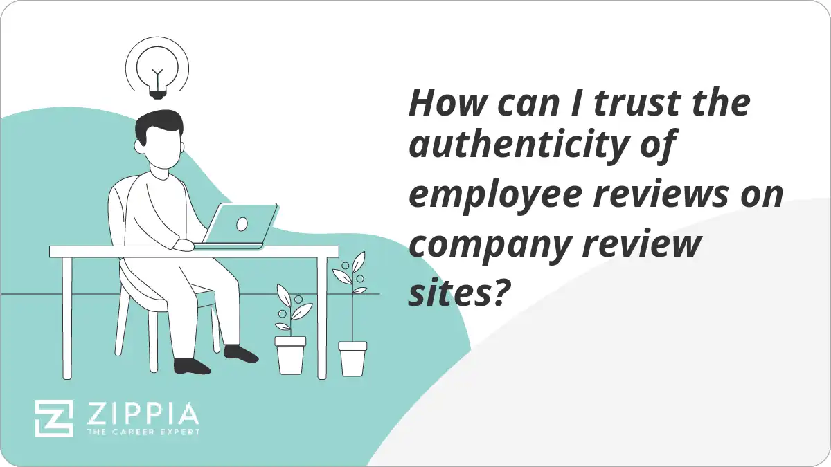 How can I trust the authenticity of employee reviews on company review sites?