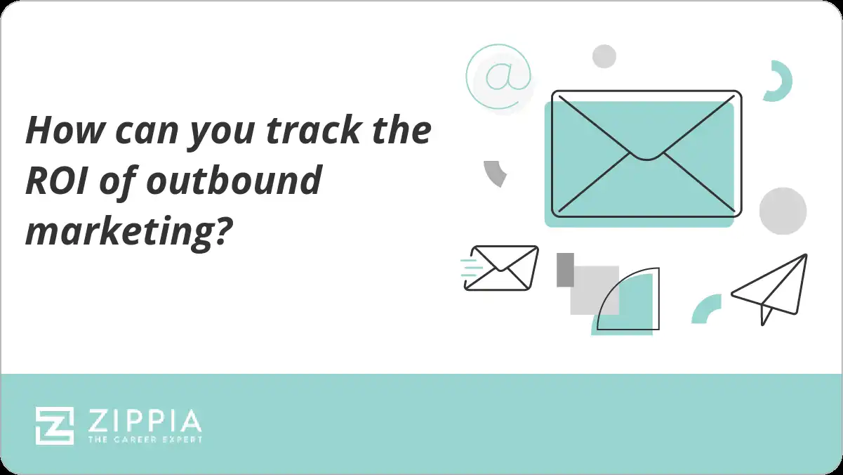 How can you track the ROI of outbound marketing?