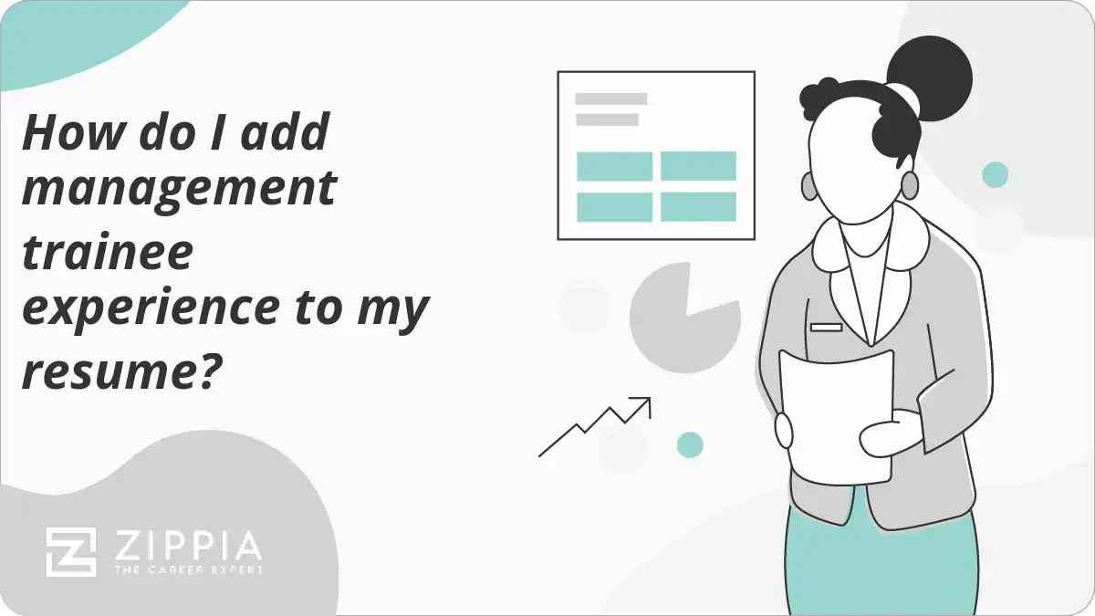 How do I add management trainee experience to my resume?