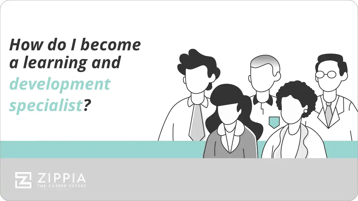 How do I become a learning and development specialist?