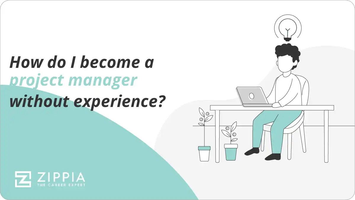 How do I become a project manager without experience?