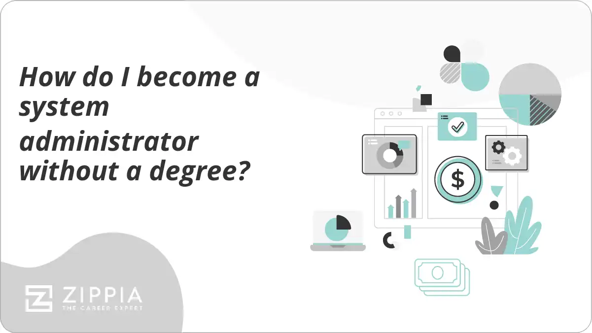 How do I become a system administrator without a degree?