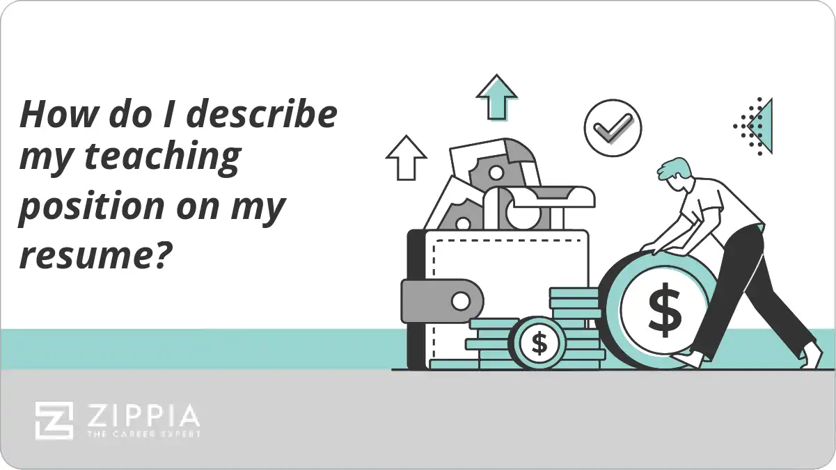 How do I describe my teaching position on my resume?