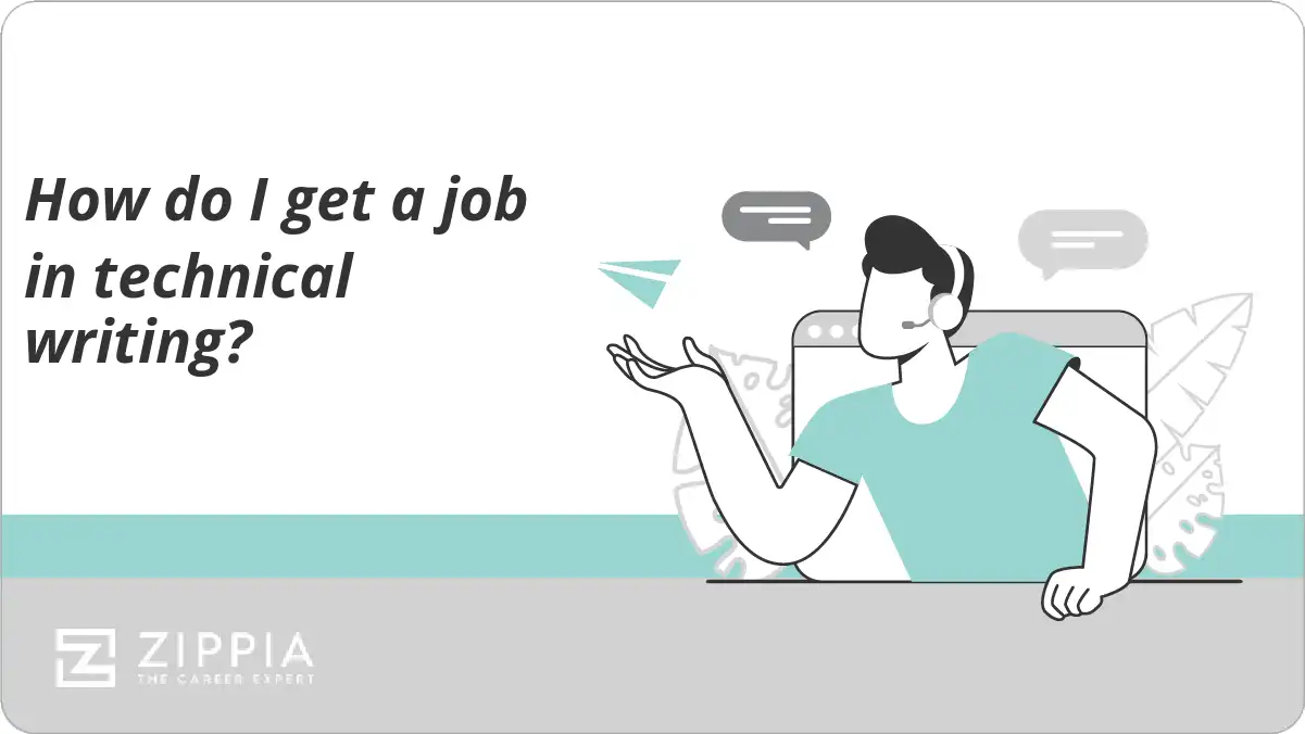 How do I get a job in technical writing?