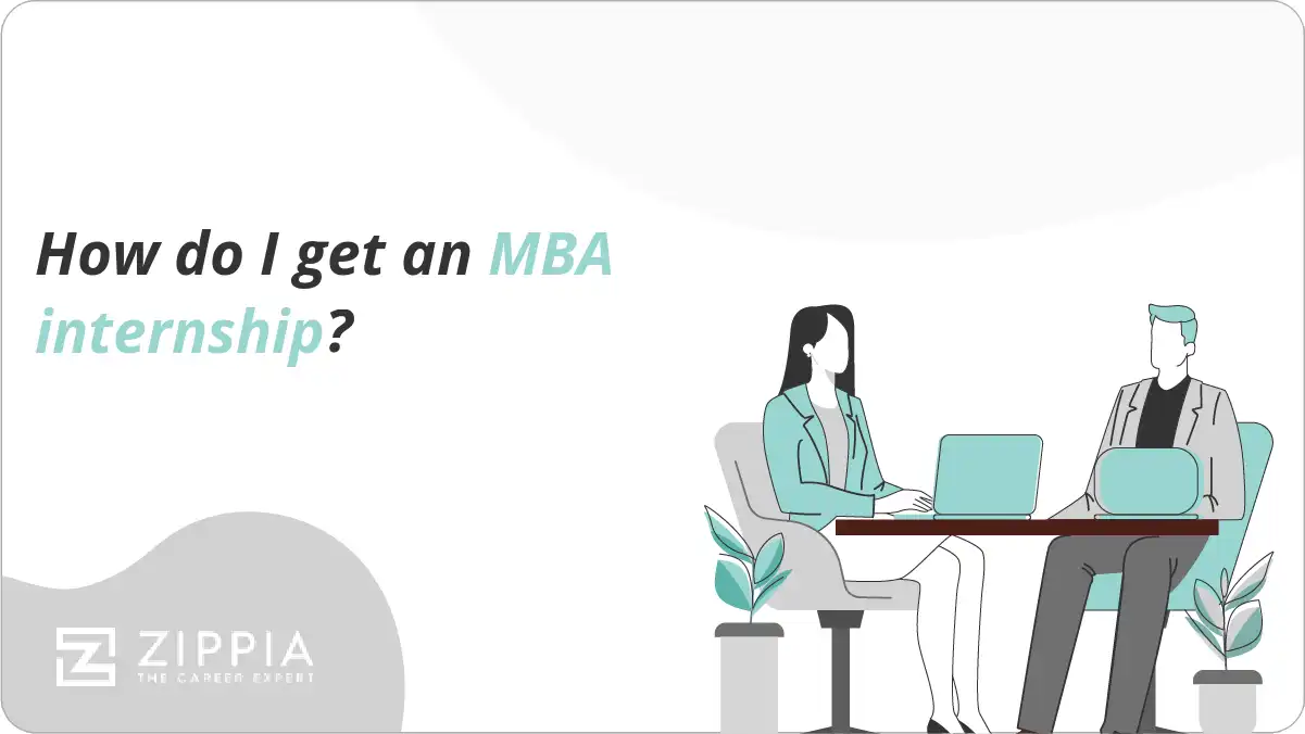 How do I get an MBA internship? Zippia