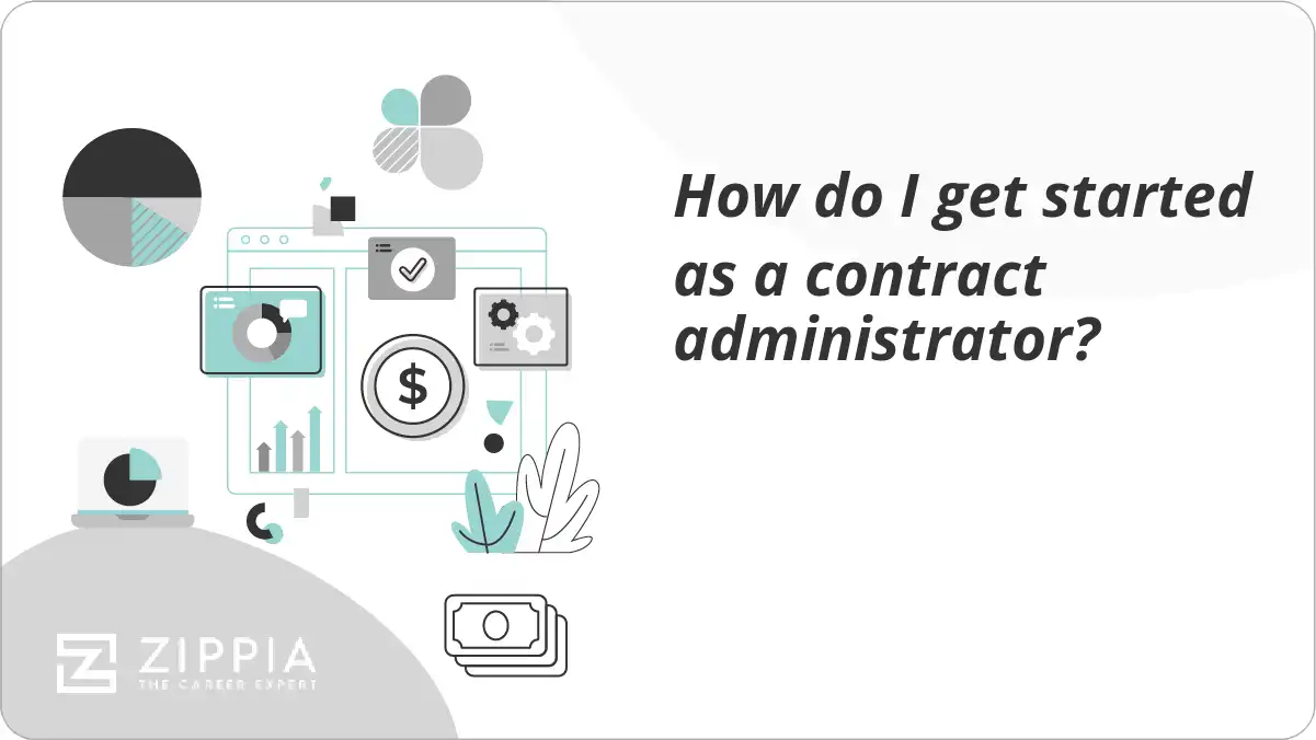How do I get started as a contract administrator?