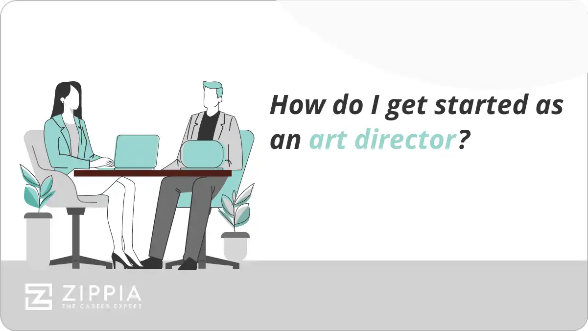 How do I get started as an art director?