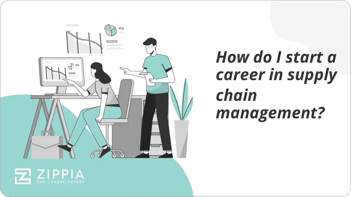How do I start a career in supply chain management?