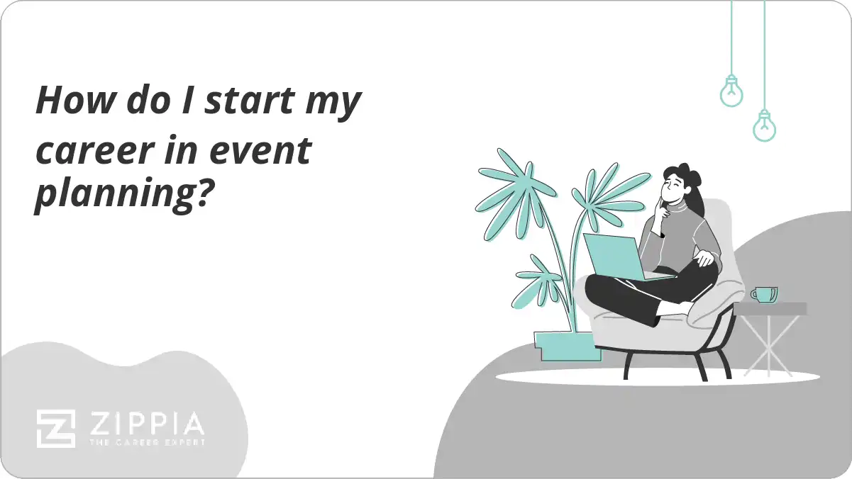 How do I start my career in event planning?