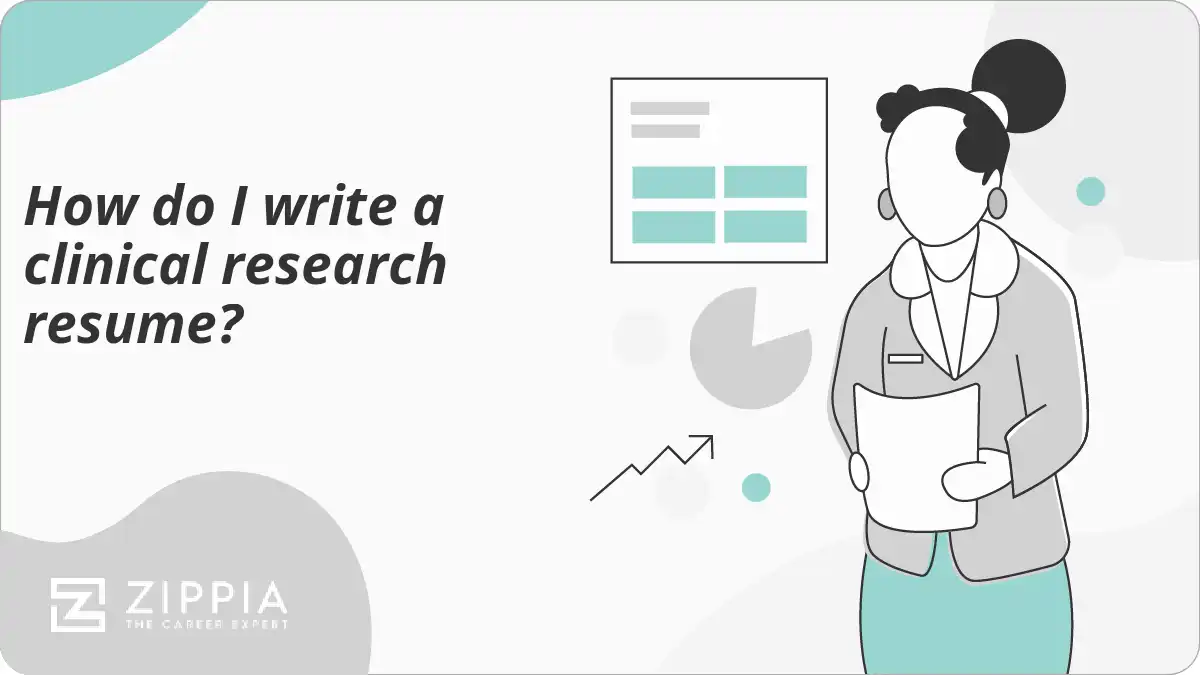 How do I write a clinical research resume?