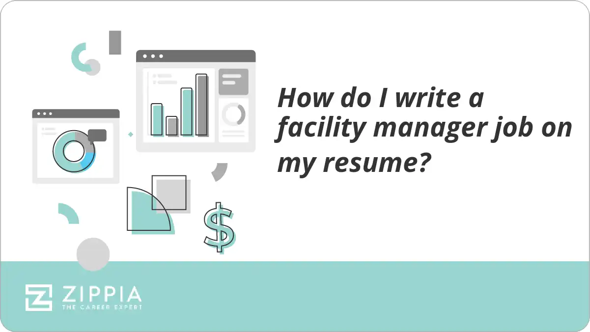 How do I write a facility manager job on my resume?