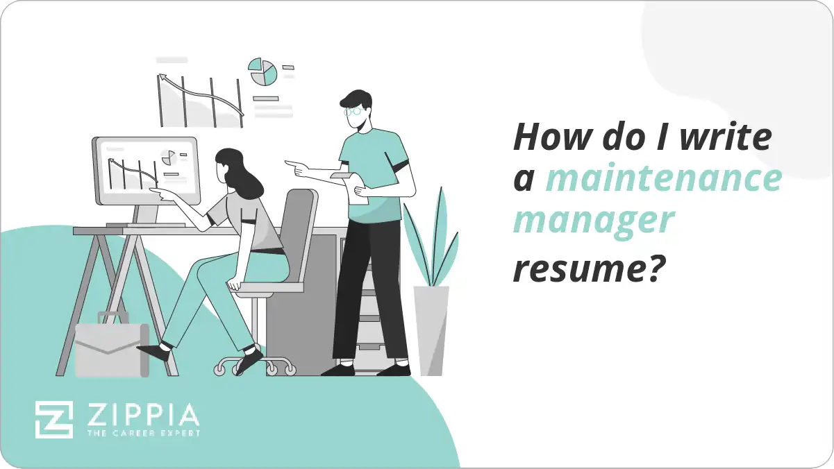 How do I write a maintenance manager resume?
