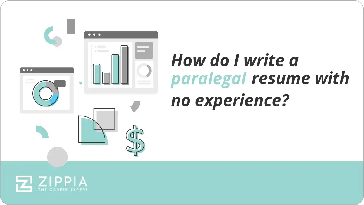 How do I write a paralegal resume with no experience?