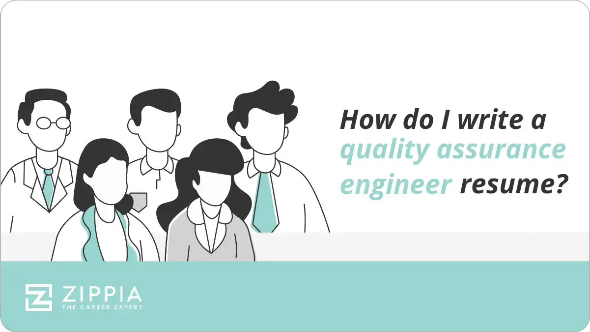 How do I write a quality assurance engineer resume?