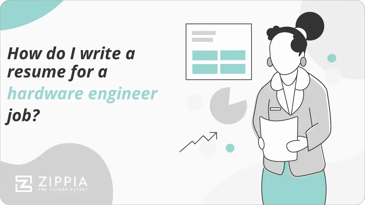 How do I write a resume for a hardware engineer job?