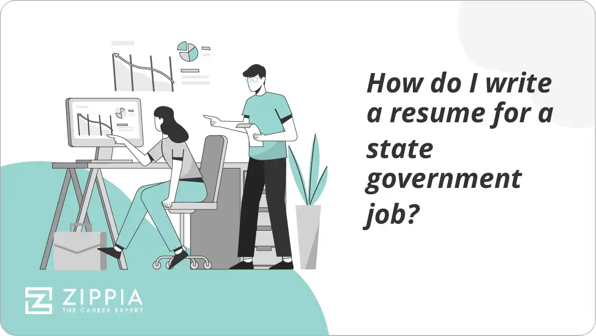 How do I write a resume for a state government job?