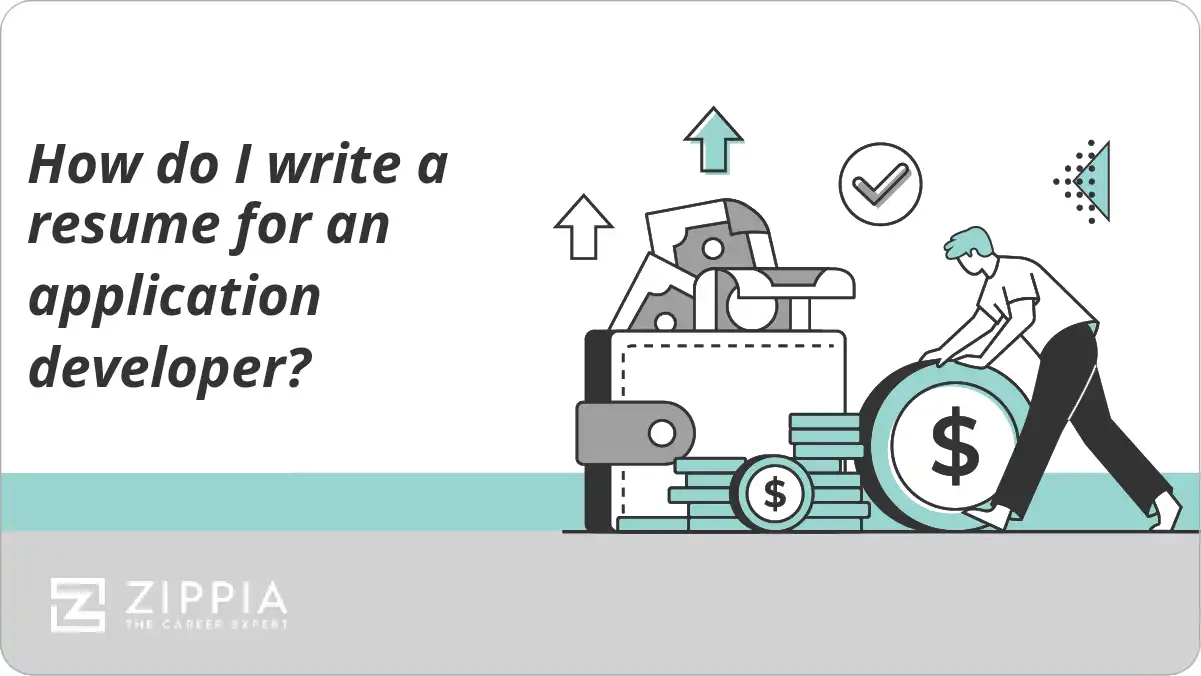 How do I write a resume for an application developer?