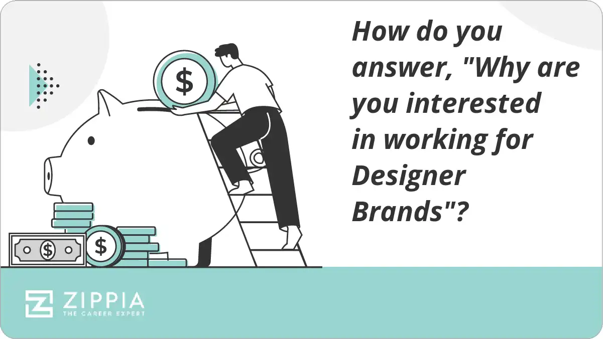 How do you answer, "Why are you interested in working for Designer Brands"?
