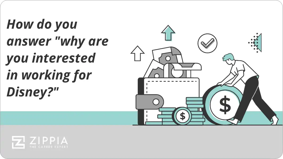 How do you answer "why are you interested in working for Disney?"