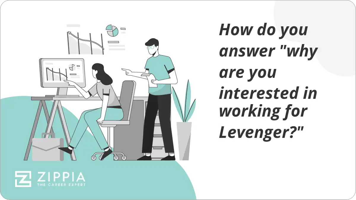 How do you answer "why are you interested in working for Levenger?"