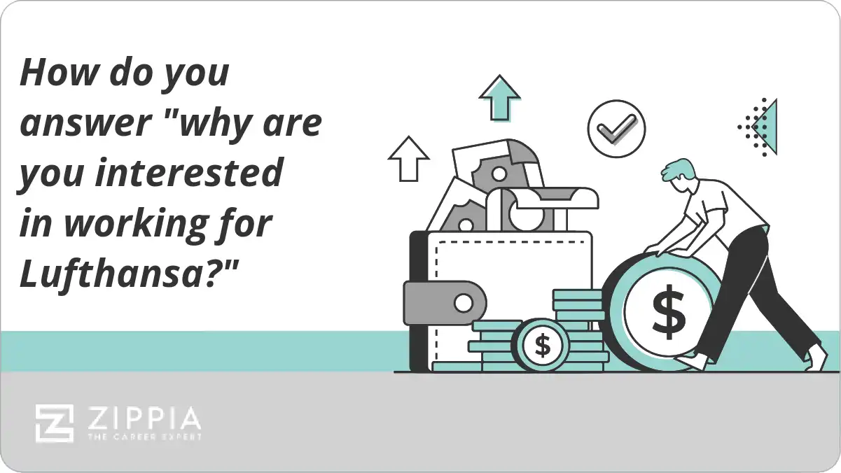 How do you answer "why are you interested in working for Lufthansa?"