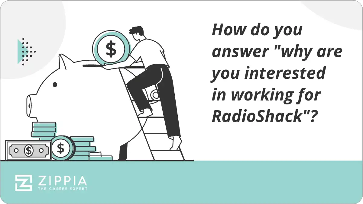 How do you answer "why are you interested in working for RadioShack