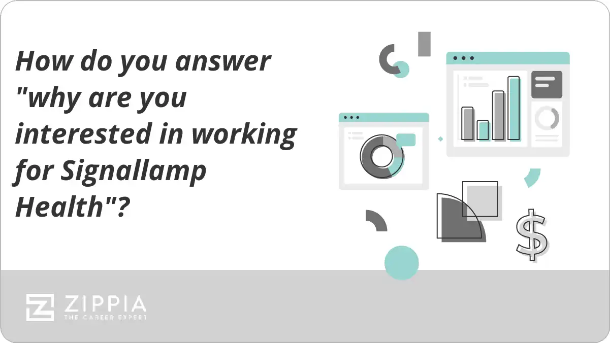 How do you answer "why are you interested in working for Signallamp