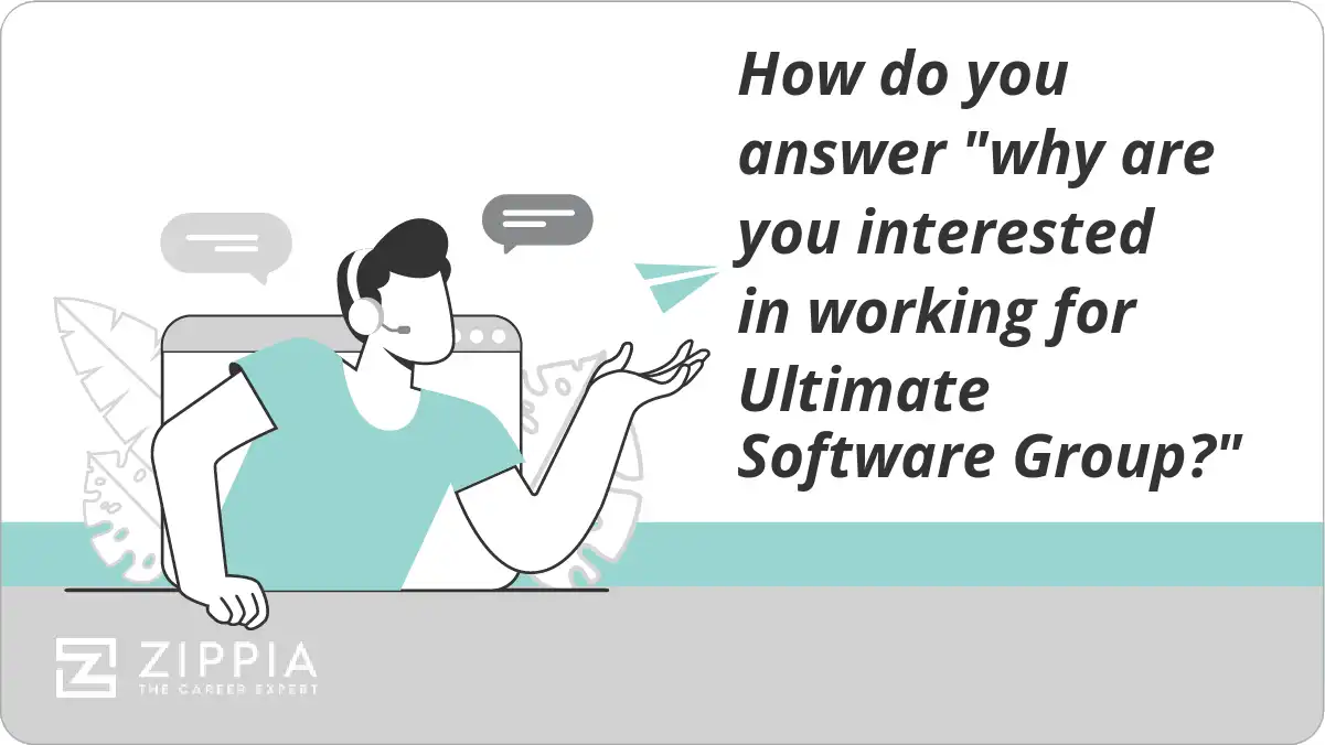 How do you answer "why are you interested in working for Ultimate Software Group?"