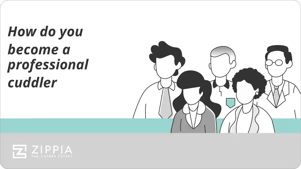 How do you become a professional cuddler