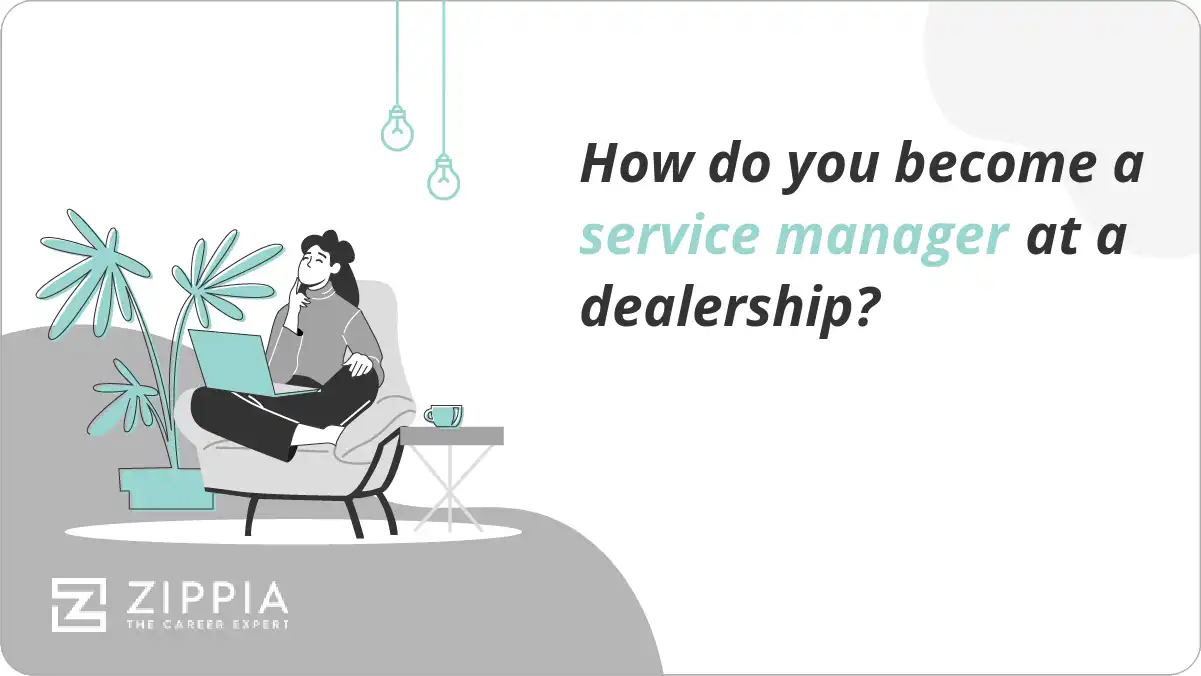 How do you become a service manager at a dealership?