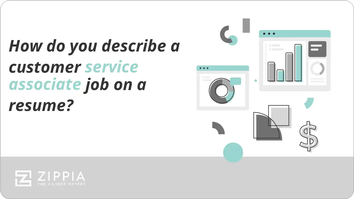 How do you describe a customer service associate job on a resume?