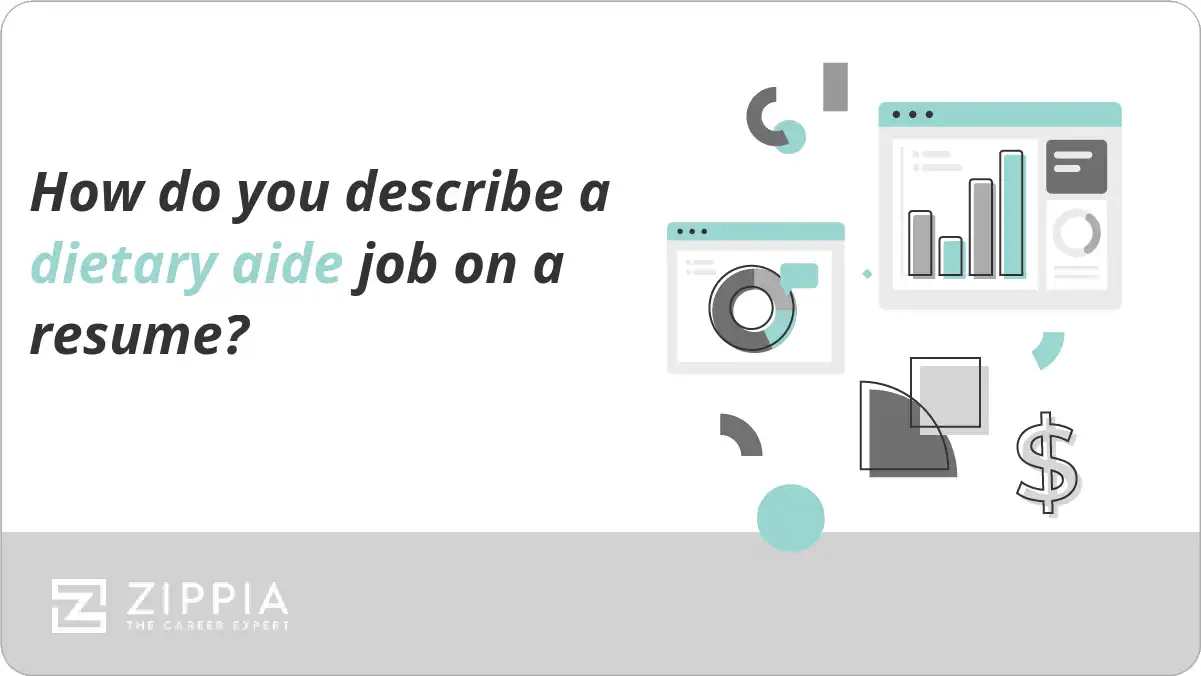 How do you describe a dietary aide job on a resume?
