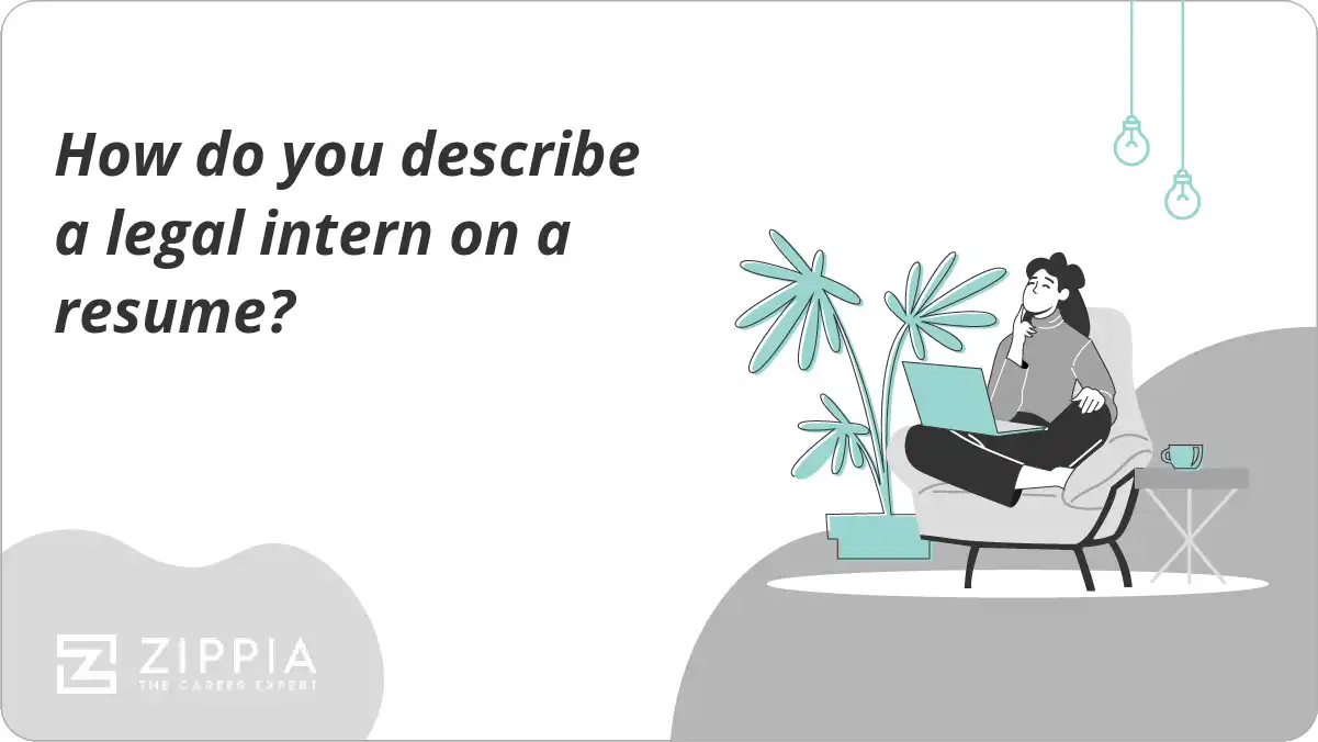 How do you describe a legal intern on a resume?