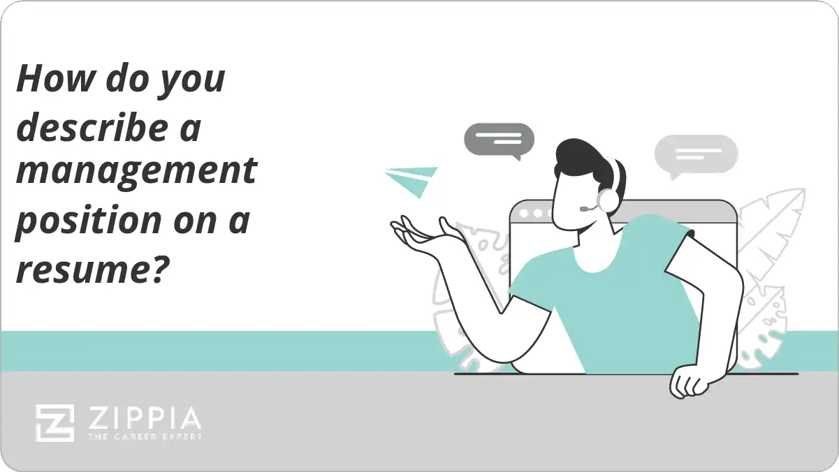 How do you describe a management position on a resume?