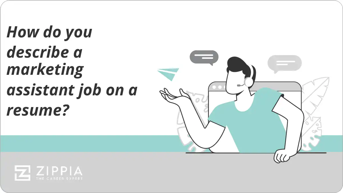How do you describe a marketing assistant job on a resume?
