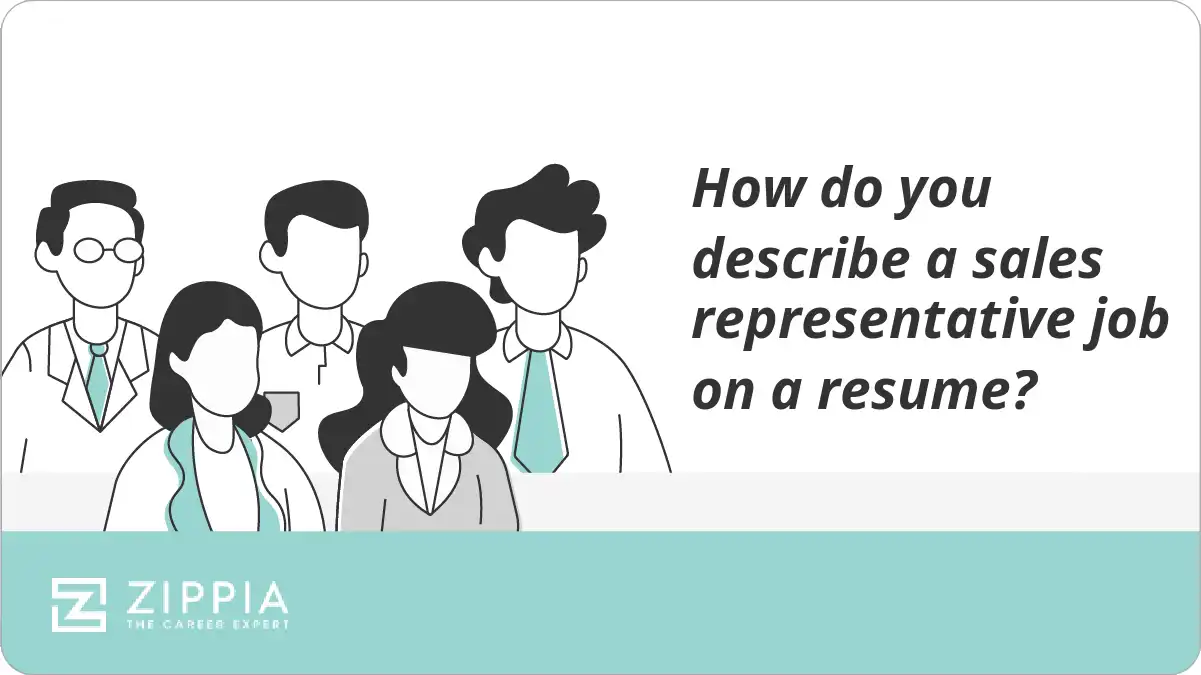 How do you describe a sales representative job on a resume?