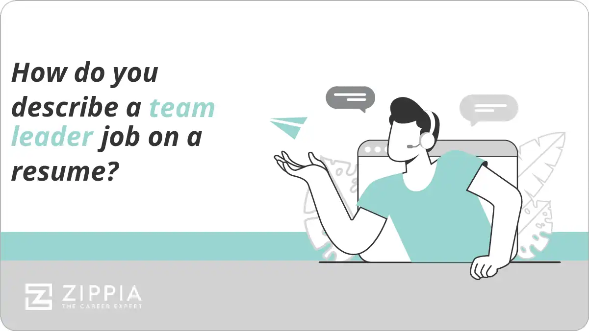 How do you describe a team leader job on a resume?