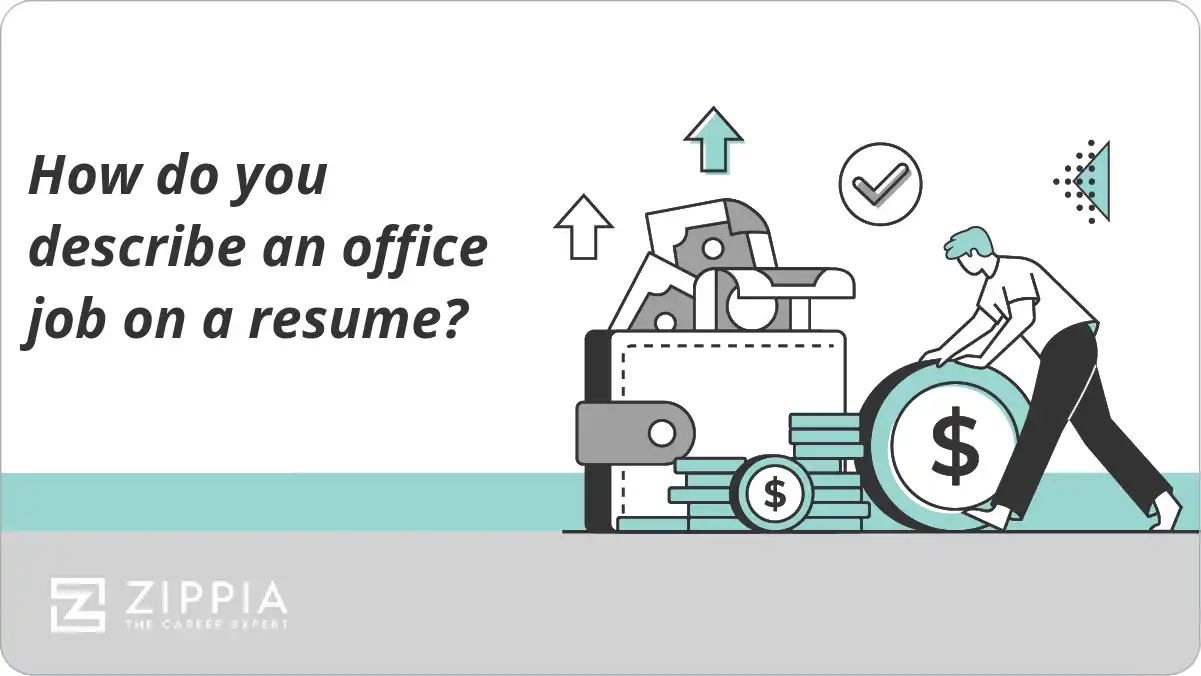 How do you describe an office job on a resume?