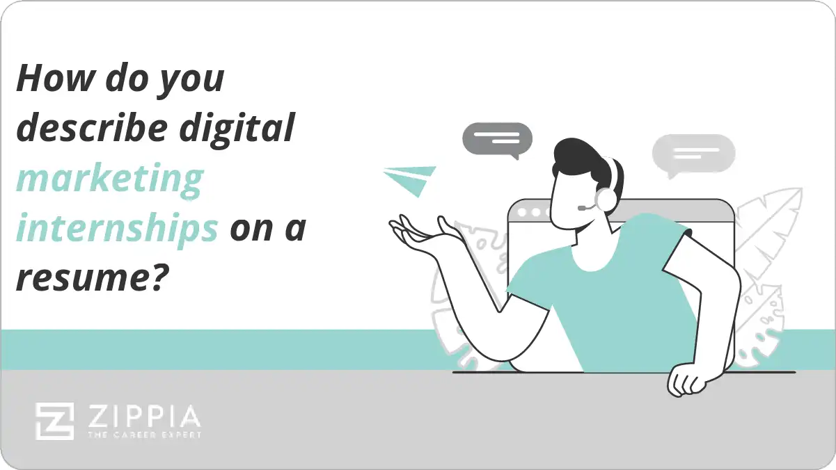 How do you describe digital marketing internships on a resume?