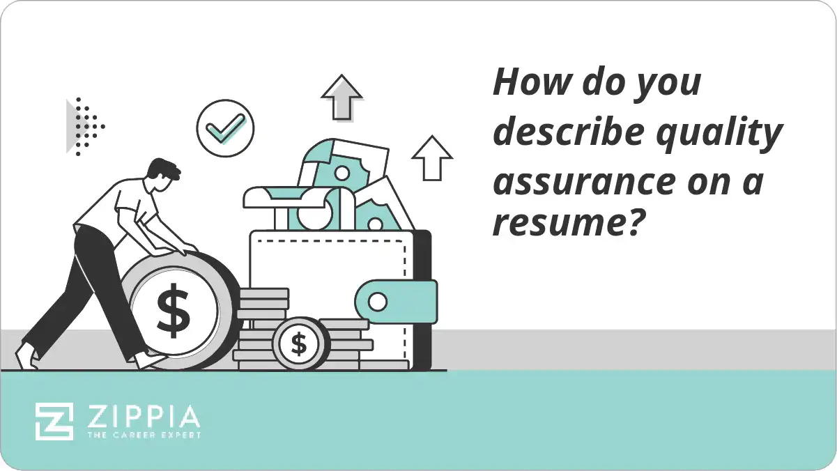 How do you describe quality assurance on a resume?